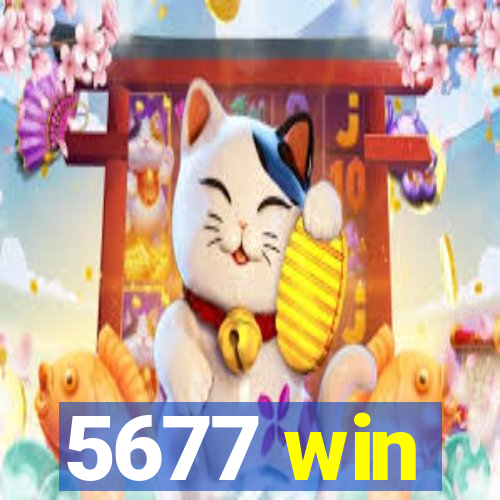5677 win